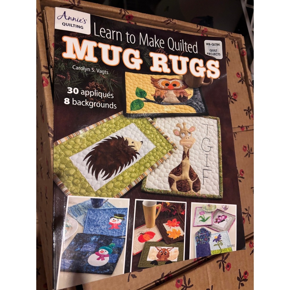 Annies Quilting Learn to Make Quilted Mug Rugs Carolyn S Vagts Book 141392